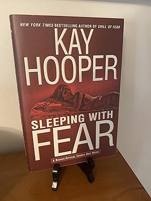 Sleeping with Fear