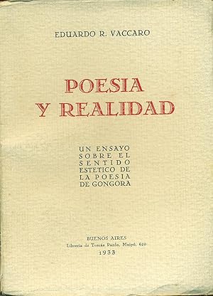 POESIA Y REALIDAD. UN ENSAYO SOBRE EL SENTIDO ESTETICO DE LA POESIA DE GONGORA