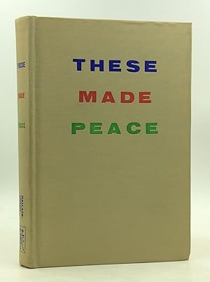 Immagine del venditore per THESE MADE PEACE: Studies in the Lives of the Beatified and Canonized Members of the Third Order of St Francis of Assisi venduto da Kubik Fine Books Ltd., ABAA