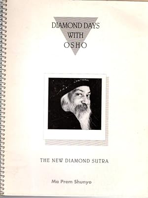 Seller image for MY DIAMOND DAYS WITH OSHO: The New Diamond Sutra for sale by By The Way Books