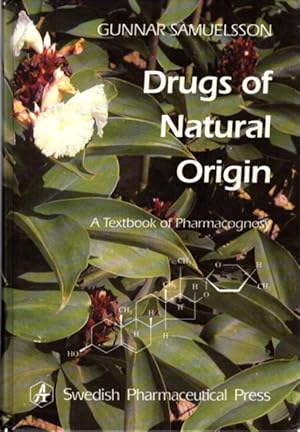 Bild des Verkufers fr DRUGS OF NATURAL ORIGIN: A Textbook of Pharmacognosy zum Verkauf von By The Way Books