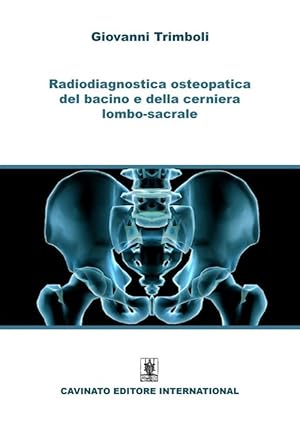 Seller image for Radiodiagnostica del bacino e della cerniera lombo-sacrale for sale by Libro Co. Italia Srl