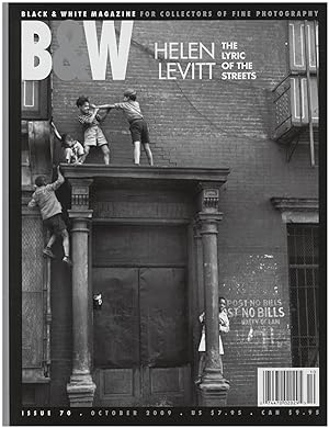 Image du vendeur pour Black and White Magazine: Features Helen Levitt: The Lyric of the Streets (Issue 70, October 2009) mis en vente par Diatrope Books