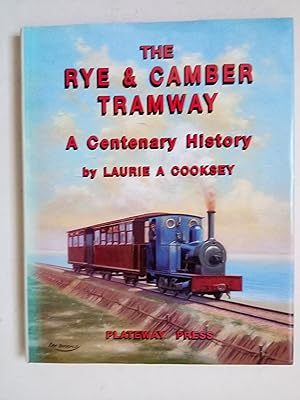 Bild des Verkufers fr The Rye & Camber Tramway - A Centenary History zum Verkauf von best books