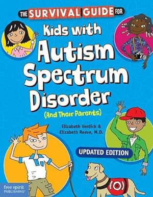 Bild des Verkufers fr The Survival Guide for Kids with Autism Spectrum Disorder (and Their Parents) zum Verkauf von AHA-BUCH GmbH