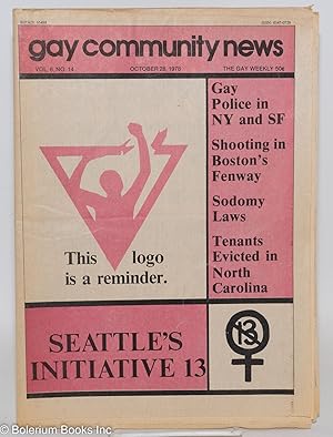 Imagen del vendedor de GCN: Gay Community News; the gay weekly; vol. 6, #14, Oct. 28, 1978: Seattle's Initiative 13 a la venta por Bolerium Books Inc.