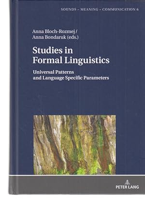 Studies in formal linguistics : universal patterns and language specific parameters. Sounds - mea...