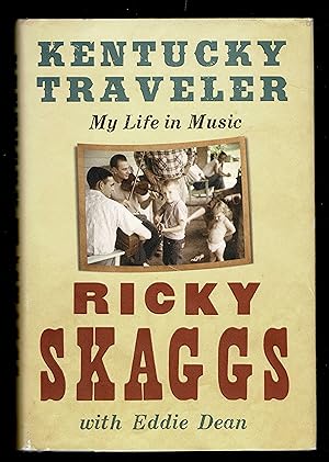 Bild des Verkufers fr Kentucky Traveler: My Life In Music zum Verkauf von Granada Bookstore,            IOBA
