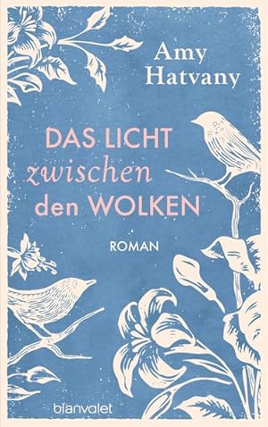Seller image for Das Licht zwischen den Wolken for sale by primatexxt Buchversand