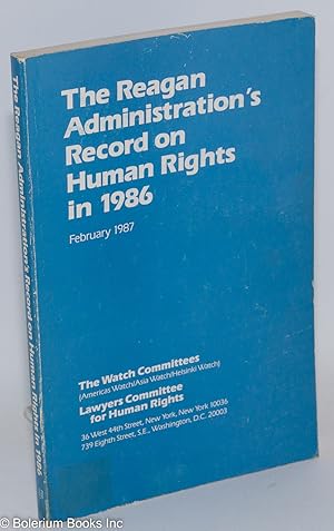 The Reagan Administration's Record on Human Rights in 1986