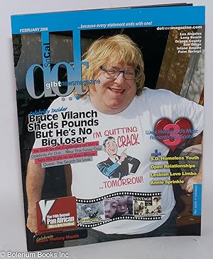 Imagen del vendedor de Dot Newsmagazine, SoCal: vol. 1, #2, Feb. 2006: Bruce Vilanch Sheds Pounds, But He's No Big Loser a la venta por Bolerium Books Inc.