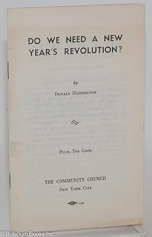 Seller image for Do we need a new year's revolution?; economics and saving souls for sale by Bolerium Books Inc.