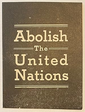 Abolish the United Nations