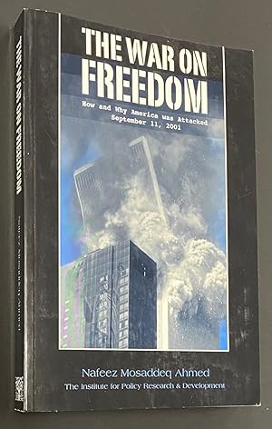 Image du vendeur pour The war on freedom: How and why America was atacked September 11, 2001 mis en vente par Bolerium Books Inc.