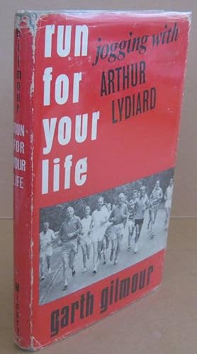 Run for Your Life Jogging With Arthur Lydiard