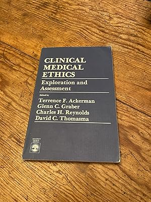 Seller image for Clinical Medical Ethics: Exploration and Assessment for sale by Heroes Bookshop