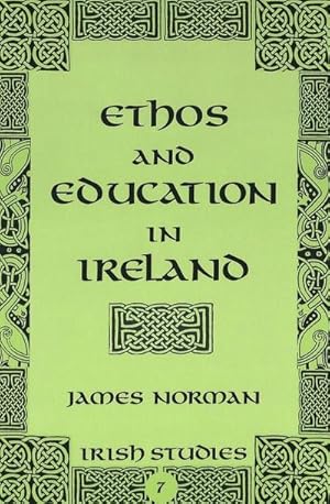 Image du vendeur pour Ethos and Education in Ireland mis en vente par AHA-BUCH GmbH