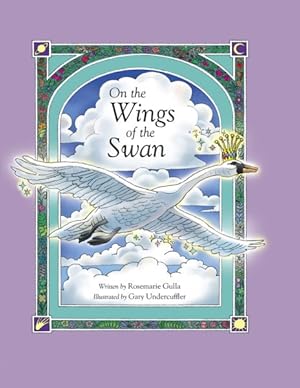 Seller image for On the Wings of the Swan for sale by GreatBookPricesUK