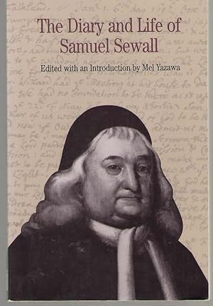 Bild des Verkufers fr The Diary and Life of Samuel Sewall zum Verkauf von Dan Glaeser Books