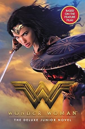 Seller image for Wonder Woman: The Deluxe Junior Novel for sale by Reliant Bookstore