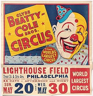 Seller image for [Poster]: Clyde Beatty Cole Bros. Circus. Philadelphia for sale by Between the Covers-Rare Books, Inc. ABAA