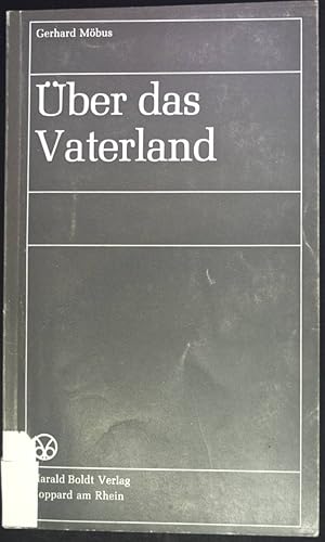 Image du vendeur pour ber das Vaterland. mis en vente par books4less (Versandantiquariat Petra Gros GmbH & Co. KG)