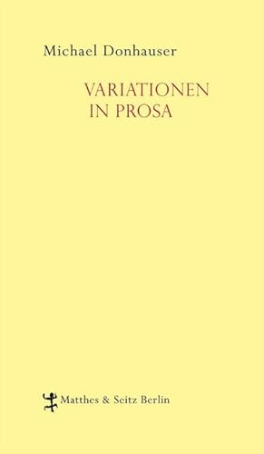 Bild des Verkufers fr Variationen in Prosa zum Verkauf von BuchWeltWeit Ludwig Meier e.K.