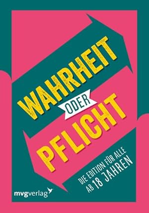 Seller image for Wahrheit oder Pflicht - Die Edition fr alle ab 18 Jahren for sale by Wegmann1855