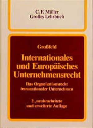 Seller image for Internationales und Europisches Unternehmensrecht: Das Organisationsrecht transnationaler Unternehmen for sale by Gerald Wollermann
