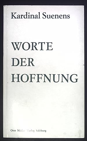 Bild des Verkufers fr Worte der Hoffnung. zum Verkauf von books4less (Versandantiquariat Petra Gros GmbH & Co. KG)