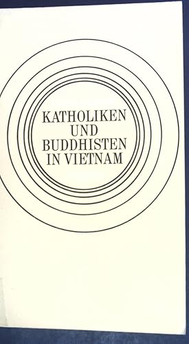 Bild des Verkufers fr Katholiken und Buddhisten in Vietnam. zum Verkauf von books4less (Versandantiquariat Petra Gros GmbH & Co. KG)