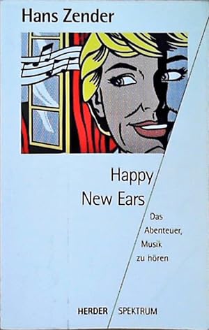 Happy New Ears Das Abenteuer, Musik zu hören