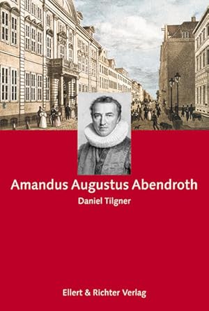 Bild des Verkufers fr Amandus Augustus Abendroth zum Verkauf von Berliner Bchertisch eG