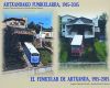 Imagen del vendedor de EL FUNICULAR DE ARTXANDA 1915-2015 ARTXANDAKO FUNIKULARRA 1915 a la venta por AG Library