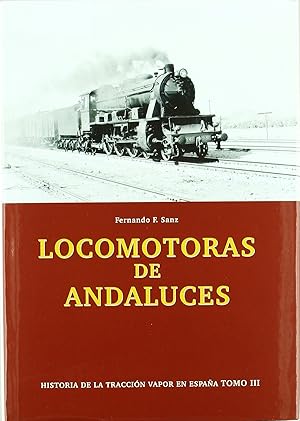 Seller image for Locomotoras de andaluces for sale by Imosver