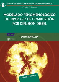 Bild des Verkufers fr Modelado fenomenolgico del proceso de combustin por difusion diesel zum Verkauf von Imosver