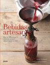 Seller image for Bebidas artesanas: Ms de 100 recetas con y sin alcohol para preparar en casa for sale by AG Library