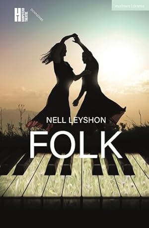 Image du vendeur pour Folk (Modern Plays) by Leyshon, Nell [Paperback ] mis en vente par booksXpress