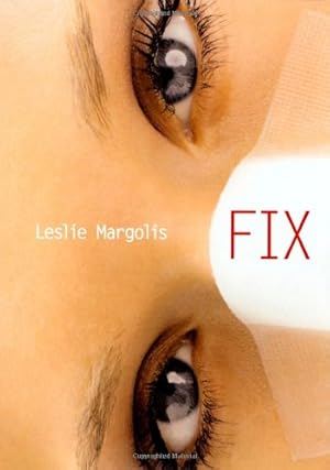 Seller image for Fix by Margolis, Leslie [Paperback ] for sale by booksXpress