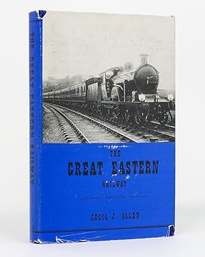 The Great Eastern Railway
