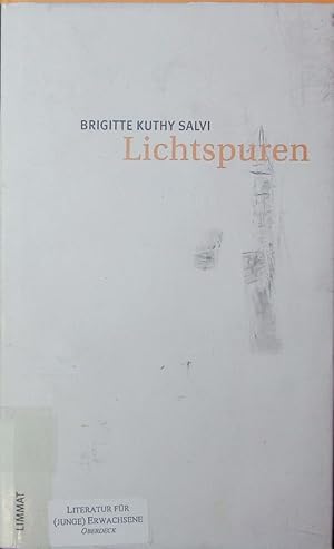 Seller image for Lichtspuren. for sale by Antiquariat Bookfarm