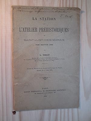 La station et l'atelier préhistoriques de Saint-Just-des-Marais près Beauvais (Oise)