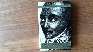 Image du vendeur pour This gilded African", Toussaint L'Ouverture. mis en vente par Antiquariat Bookfarm