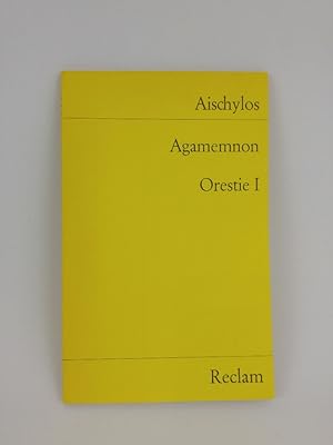 Seller image for Agamemnon Orestie I for sale by ANTIQUARIAT Franke BRUDDENBOOKS