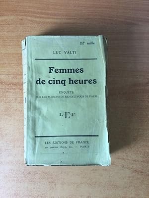 Imagen del vendedor de FEMMES DE CINQ HEURES enqute sur les maisons de rendez-vous de Paris a la venta por KEMOLA