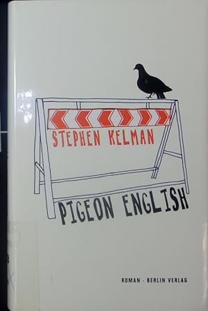 Imagen del vendedor de Pigeon English. a la venta por Antiquariat Bookfarm