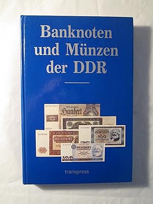 Die Banknoten und Münzen der Deutschen Demokratischen Republik / herausgegeben von der Staatsbank...