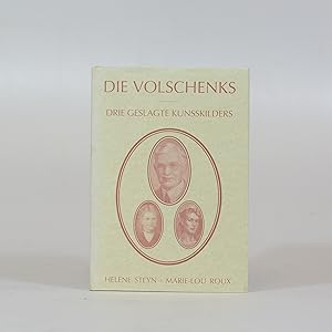 Die Volschenks. Drie Geslagte Kunsskilders