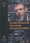 Imagen del vendedor de ES TIL LA ECONOMA ? UNA MIRADA A LOS PREMIOS NOBEL a la venta por AG Library