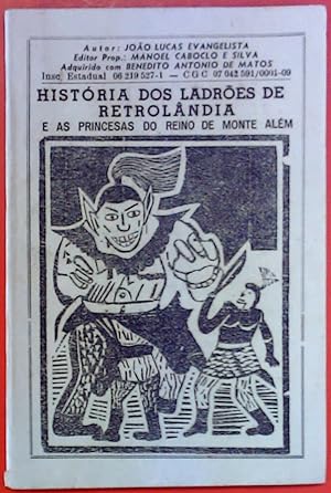 Imagen del vendedor de Historia dos Ladroes de Retrolandia e as Princesas do Reino de Monte Alm a la venta por biblion2